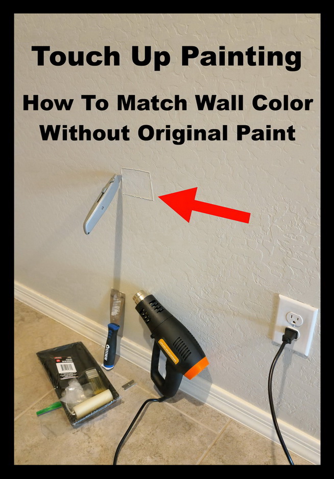 Touch Up Painting How to Match Wall Color Without Original Paint
