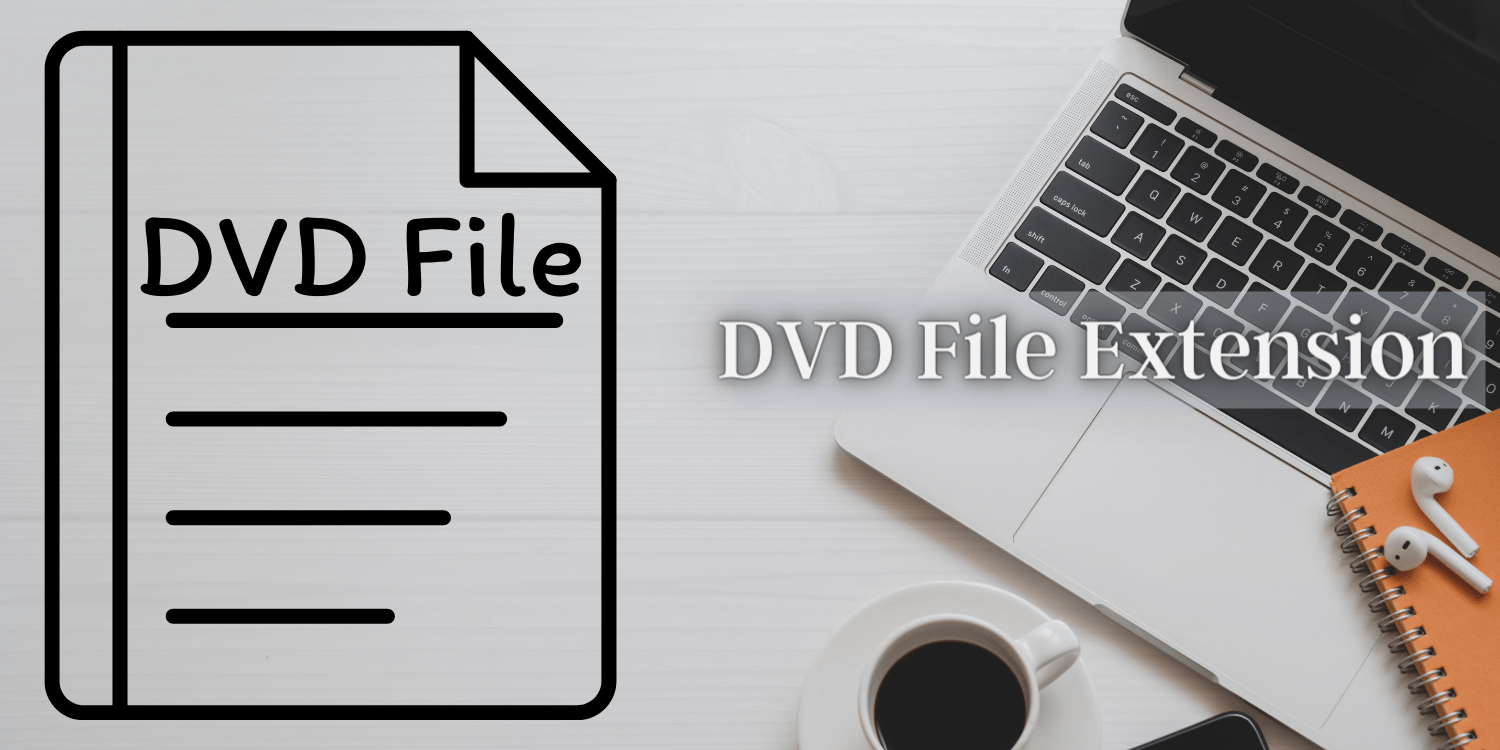 DVD File Extension