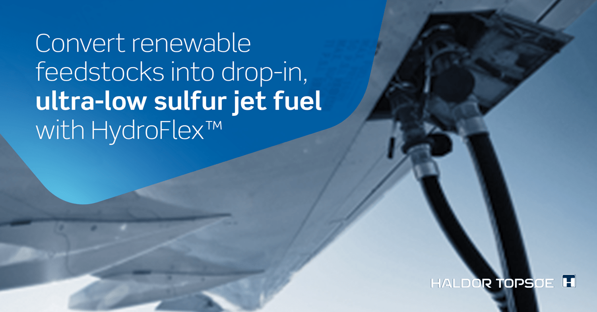 Renewable jet fuel Fuel for Thought Haldor Topsoe
