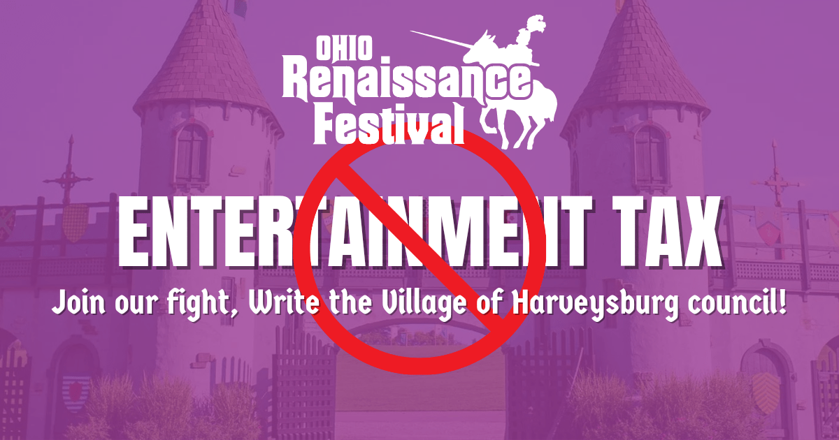 Fight the proposed tax on Ohio Renaissance Festival patrons