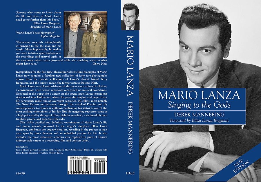 Mario Lanza: Singing to the Gods by Derek Mannering (2006).