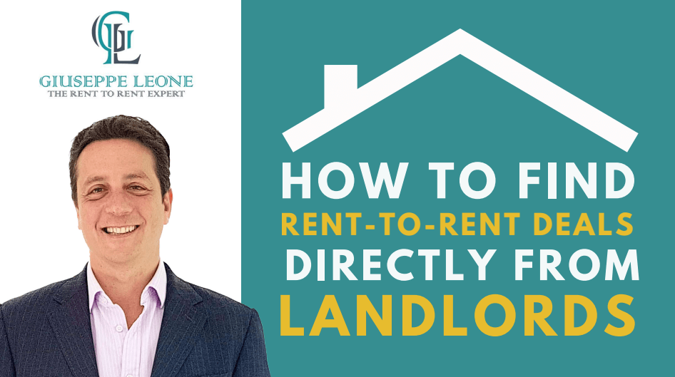 How To Find RenttoRent Deals Directly From Landlords • Rent2RentExpert