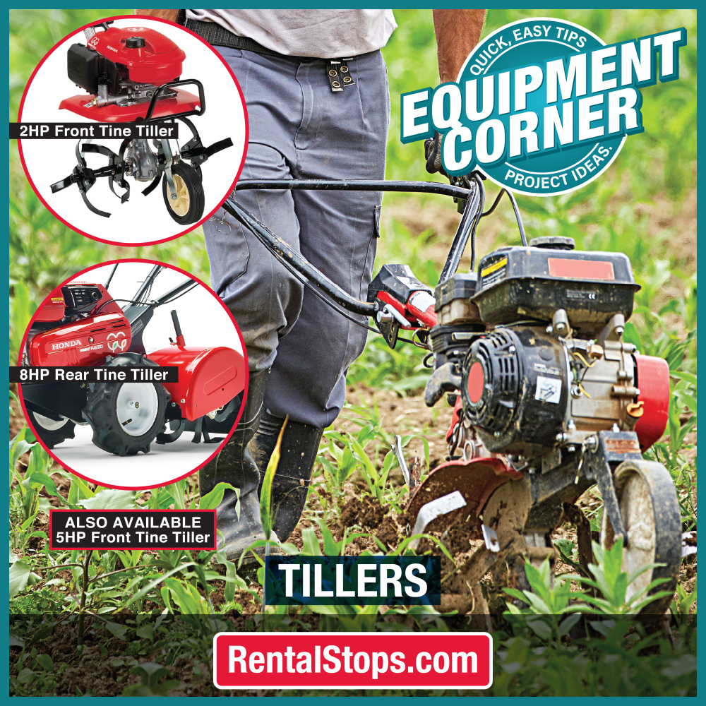 Equipment Corner Tillers Blog for Rental Stop, Party Rental Store