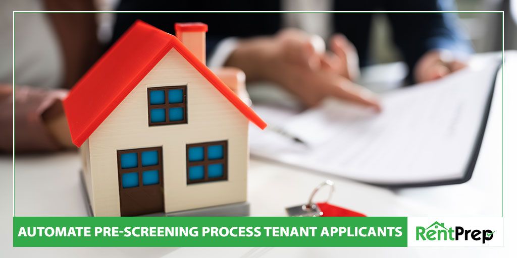 How To Automate the Tenant PreScreening Process