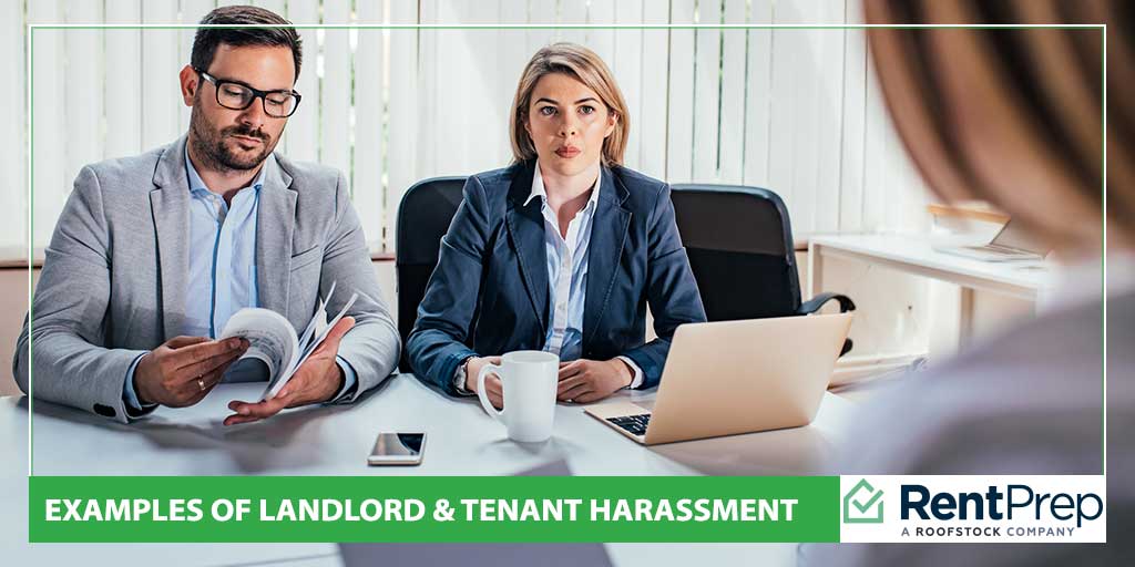 10 Examples of Landlord Harassment & 10 Examples of Tenant Harassment