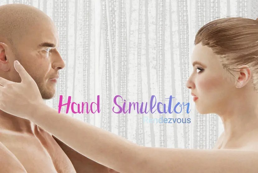 Hand Simulator Rendezvous Free Download V0 1 0 Uncensored packedgames