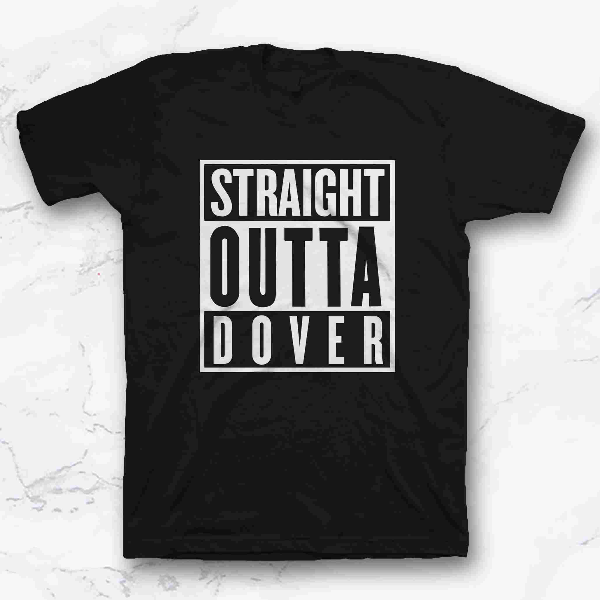 STRAIGHT OUTTA DOVER Replique Tees