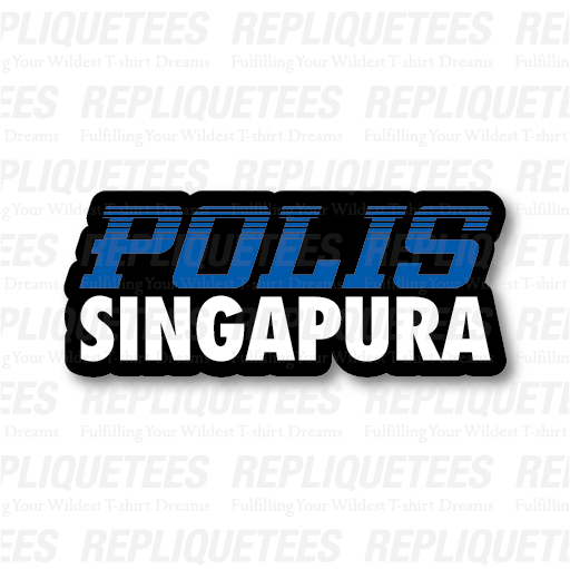 [STICKERS] POLIS SINGAPURA V2 Replique Tees