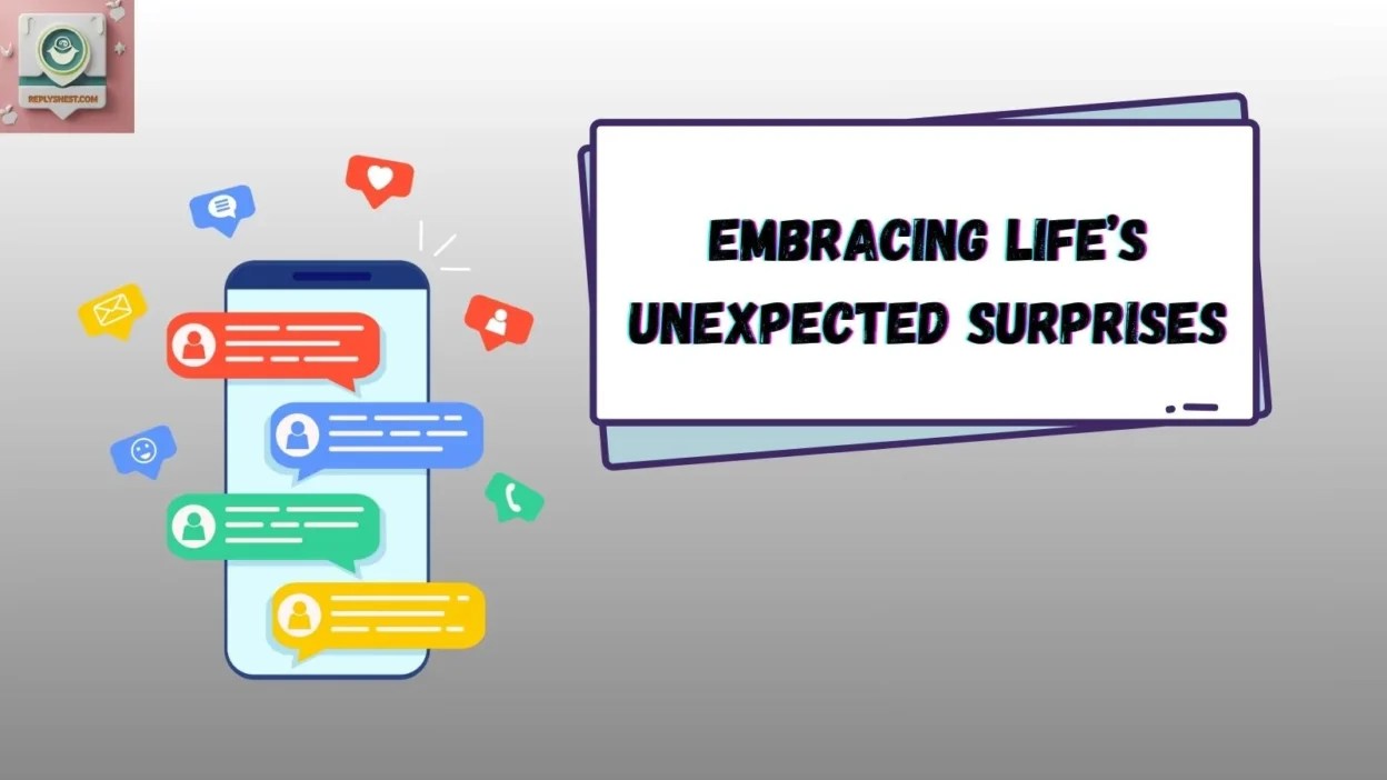 30 Embracing Life’s Unexpected Surprises