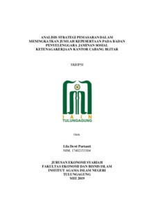 Analisis Strategi Pemasaran Dalam Meningkatkan Jumlah Kepesertaan Pada Badan Penyelenggara Jaminan Sosial Ketenagakerjaan Kantor Cabang Blitar - Institutional Repository Of Uin Satu Tulungagung