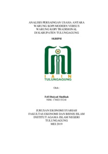 Analisis Persaingan Usaha Antara Warung Kopi Modern Versus Warung Kopi Tradisional Di Kabupaten Tulungagung - Institutional Repository Of Uin Satu Tulungagung