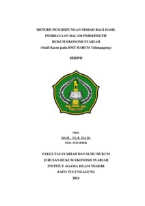 Metode Penghitungan Nisbah Bagi Hasil Pembiayaan Dalam Persepektif Hukum Ekonomi Syariah(Studi Kasus Pada Bmt Harum Tulungagung) - Institutional Repository Of Uin Satu Tulungagung