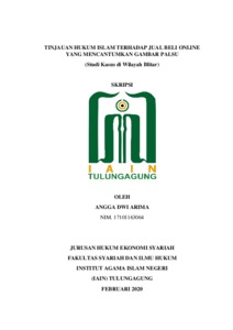 Tinjauan Hukum Islam Terhadap Jual Beli Online Yang Mencantumkan Gambar Palsu (Studi Kasus Di Wilayah Blitar) - Institutional Repository Of Uin Satu Tulungagung