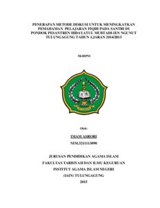 Penerapan Metode Diskusi Untuk Meningkatkan Pemahaman Pelajaran Fiqih Pada Santri Di Pondok Pesantren Hidayatul Mubtadi-Ien Ngunut Tulungagung Tahun Ajaran 2014/2015 - Institutional Repository Of Uin Satu Tulungagung