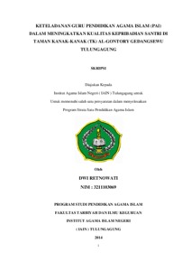 Keteladanan Guru Pendidikan Agama Islam (Pai) Dalam Meningkatkan Kualitas Kepribadian Santri Di Tk Al-Gontory Gedangsewu Tulungagung - Institutional Repository Of Uin Satu Tulungagung