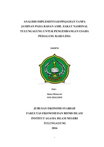 Analisis Implementasi Pinjaman Tanpa Jaminan Pada Badan Amil Zakat Nasional Tulungagung Untuk Pengembangan Usaha Pedagang Kaki Lima - Institutional Repository Of Uin Satu Tulungagung