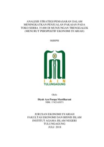 Analisis Strategi Pemasaran Dalam Meningkatkan Penjualan Pakaian Pada Toko Serba 35.000 Di Munjungan Trenggalek (Menurut Perspektif Ekonomi Syariah - Institutional Repository Of Uin Satu Tulungagung