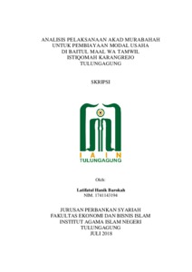 Analisis Pelaksanaan Akad Murabahah Untuk Pembiayaan Modal Usaha Di Baitul Maal Wa Tamwil Istiqomah Karangrejo Tulungagung - Institutional Repository Of Uin Satu Tulungagung