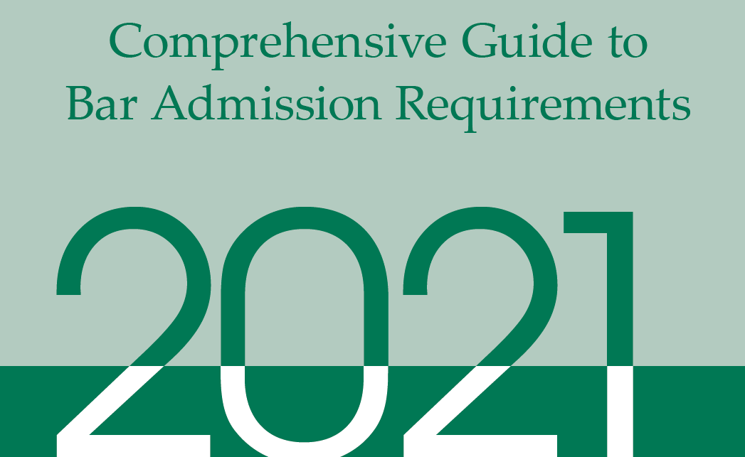 NCBE Comprehensive Guide to Bar Admission Requirements