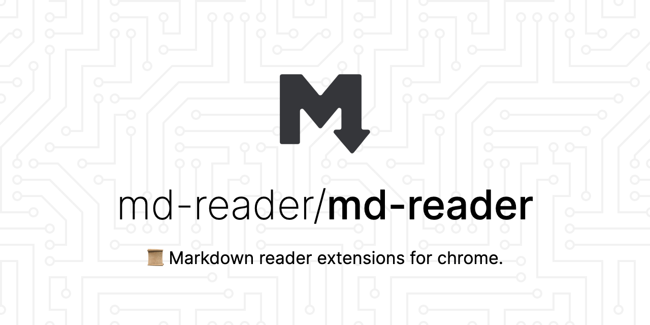 GitHub - md-reader/md-reader: 📜 The perfect way to read markdown in
