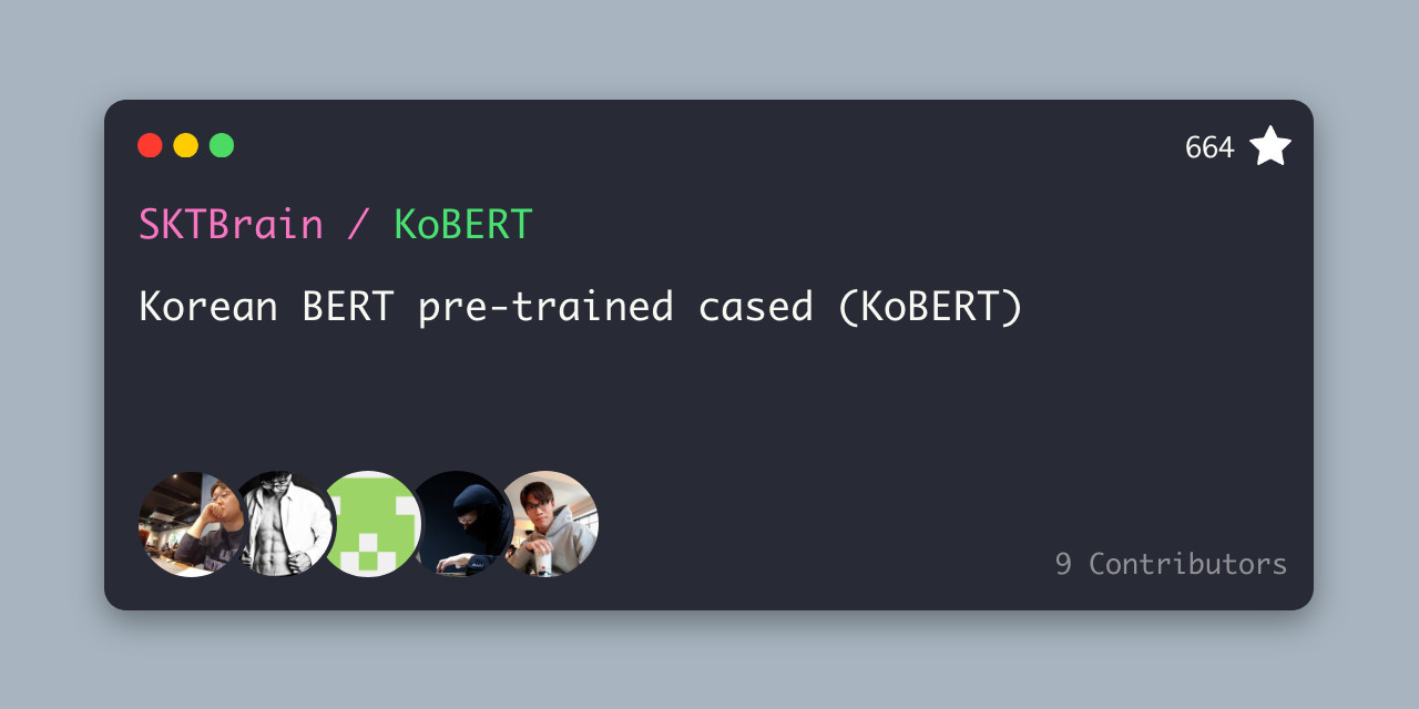 GitHub SKTBrain/KoBERT Korean BERT pretrained cased (KoBERT)