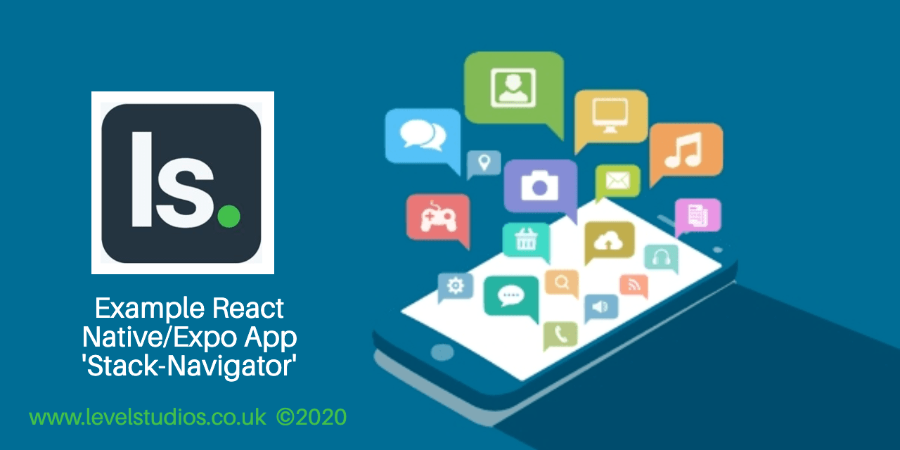 GitHub levelstudiosuk/StackNavigatorExampleApp LevelStudios