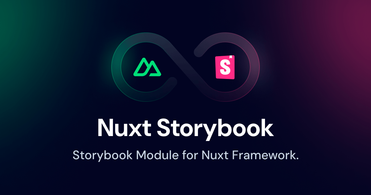 GitHub nuxtmodules/storybook Storybook integration with Nuxt.