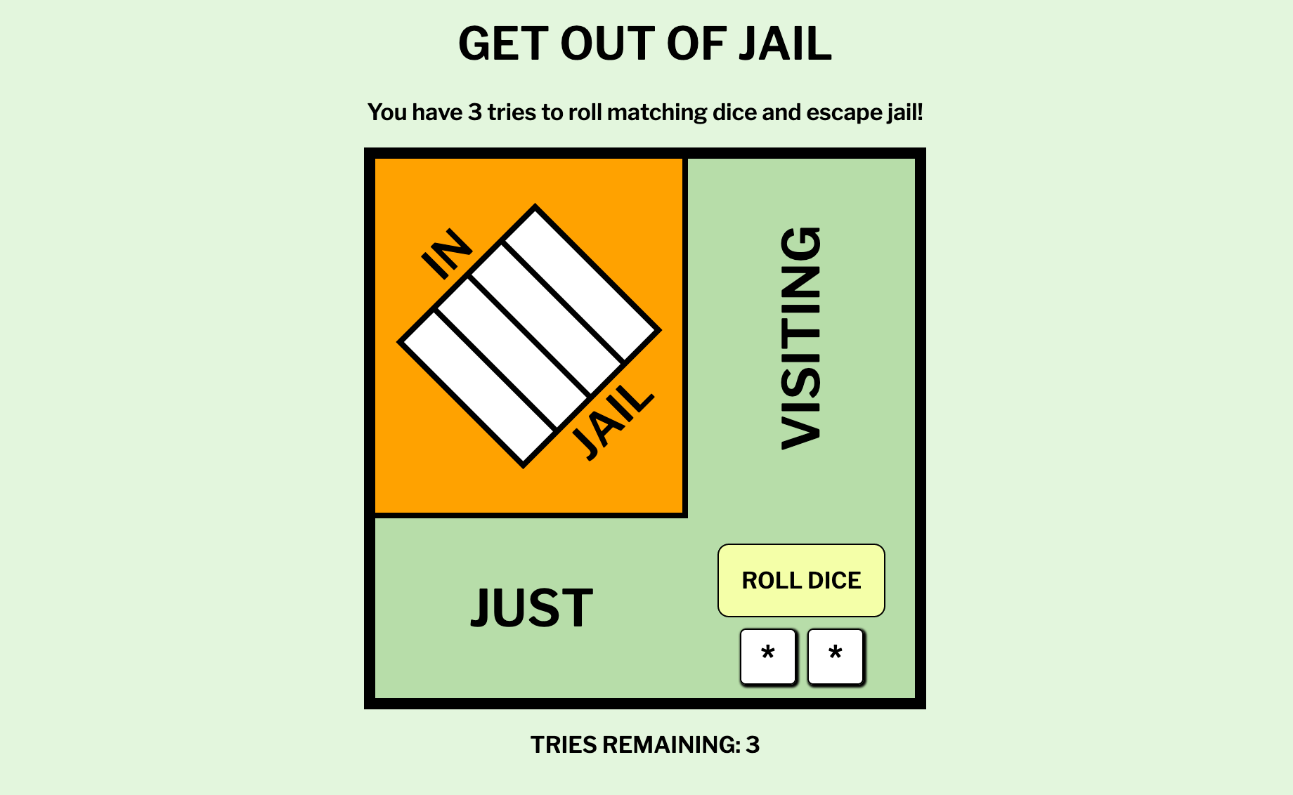 GitHub pursuitofleisure/MonopolyGetOutofJail Press the button to roll the dice and test