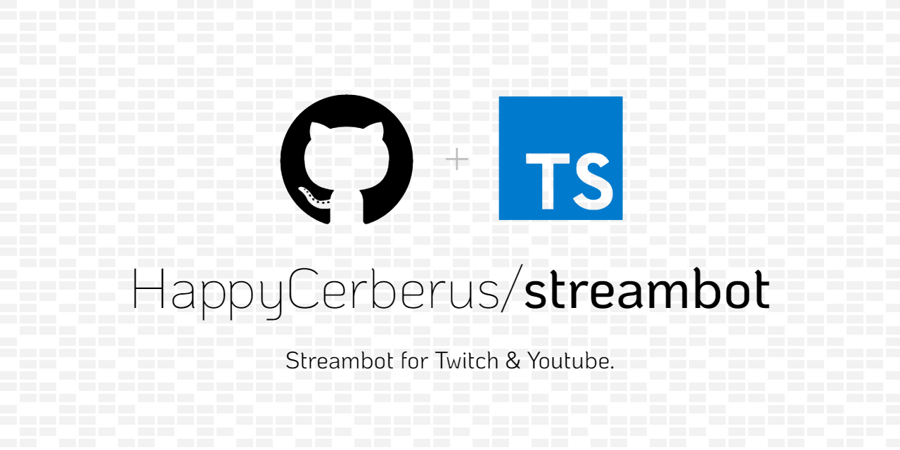 GitHub HappyCerberus/streambot Interactive Stream Bot optimized for