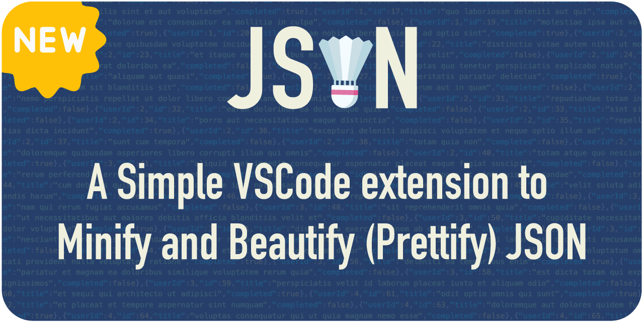 GitHub pranesh239/jsonhelper A VSCode extension which helps to minify and beautify (prettify