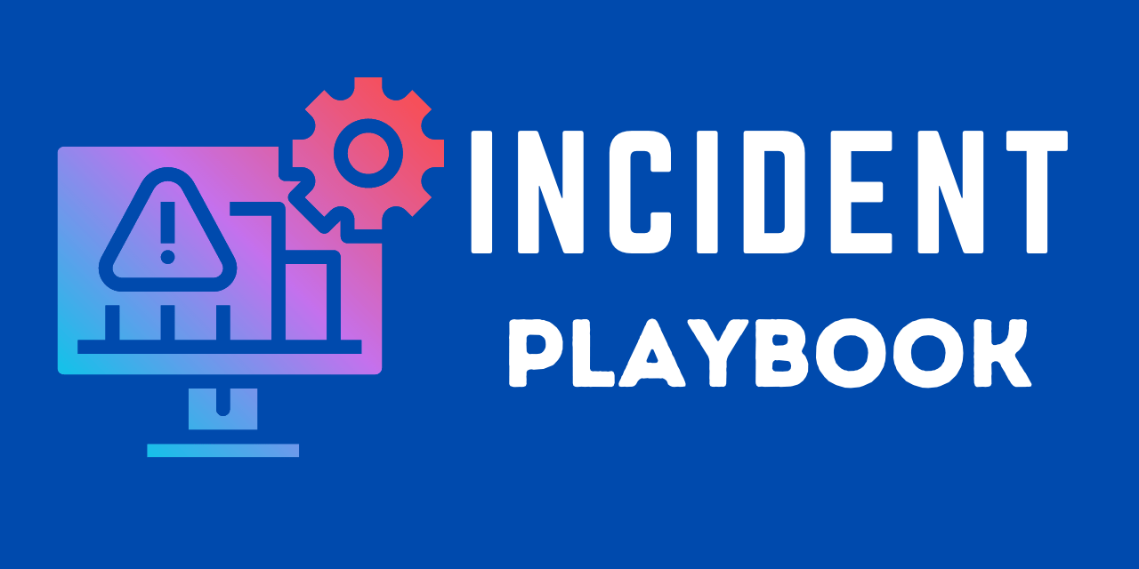 GitHub austinsonger/IncidentPlaybook GOAL Incident Response