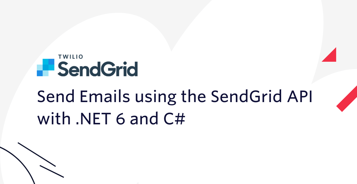 GitHub Swimburger/SendGridMail Learn how to send emails using the