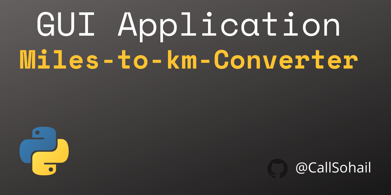 GitHub CallSohail/milestokmconvertor Miles to Kilometer Converter