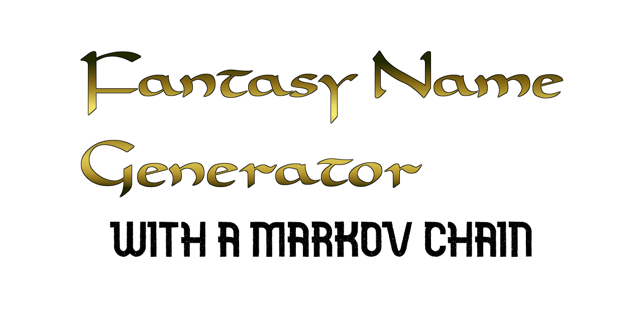 GitHub jsyiek/fantasy_name_generator Generates fantasy names using a