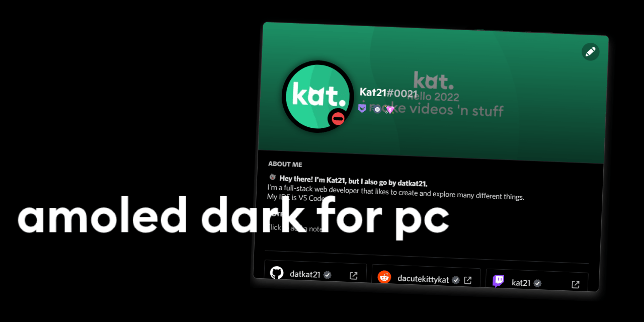GitHub datkat21/AmoledDarkThemeforDiscord discord amoled dark