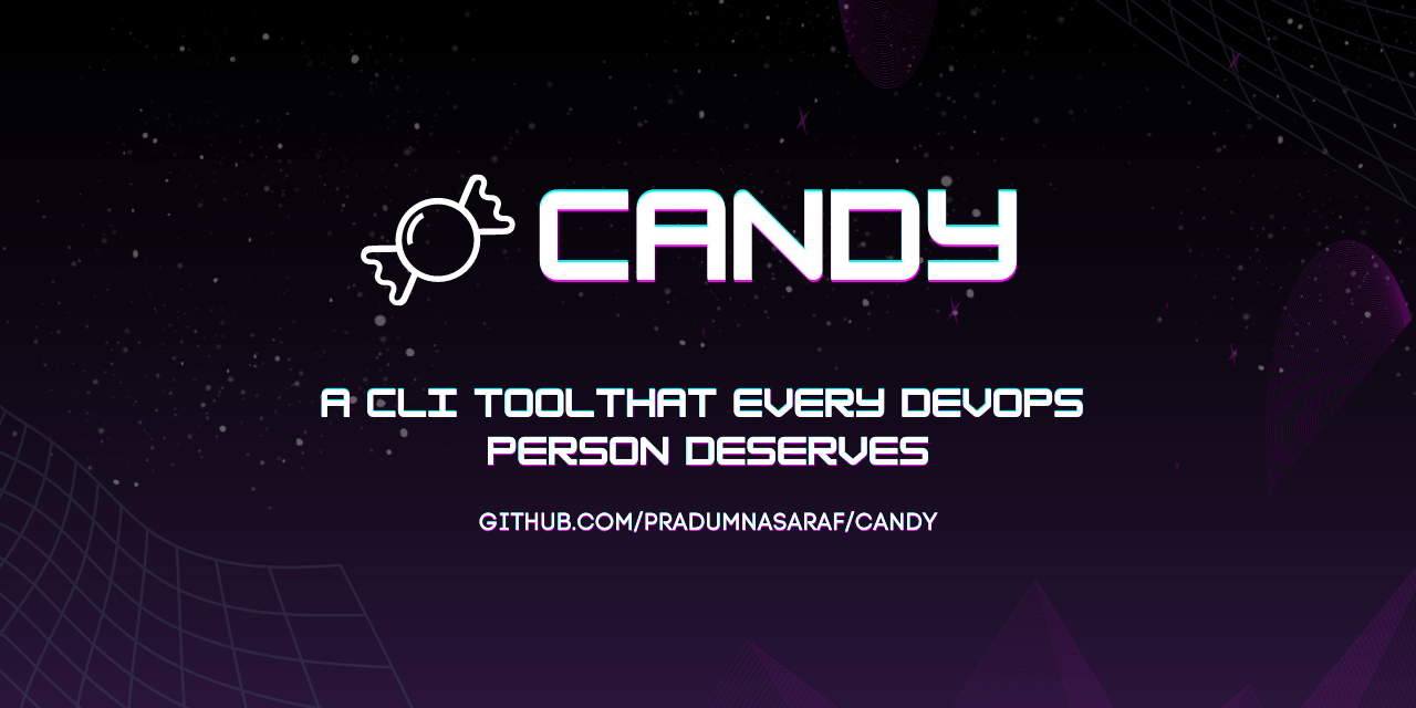 GitHub Pradumnasaraf/candy Candy is a CLI tool that offers a