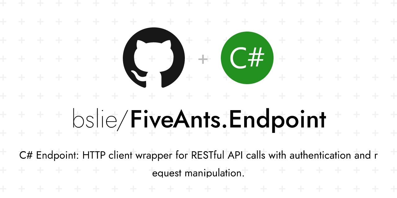GitHub bslie/FiveAnts.Endpoint C Endpoint HTTP client wrapper for
