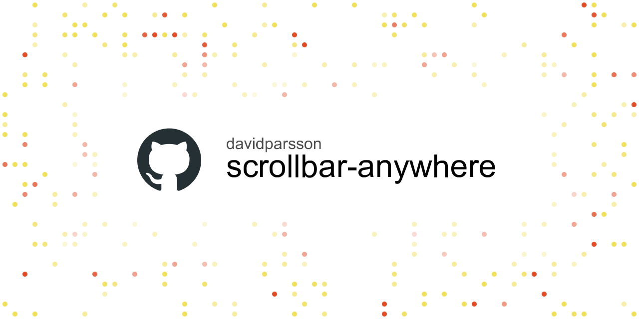 GitHub davidparsson/scrollbaranywhere Scrollbar Anywhere extension