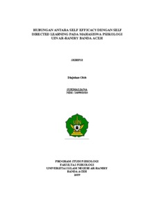 Hubungan Self Efficacy Dengan Self Directed Learning Pada Mahasiswa Psikologi Uin Ar-Raniry Banda Aceh - Uin - Ar Raniry Repository