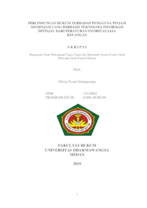 Perlindungan Hukum Terhadap Pengguna Pinjam Meminjam Uang Berbasis Teknologi Informasi Ditinjau Dari Peraturan Otoritas Jasa Keuangan - Repository Universitas Dharmawangsa Medan