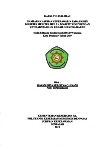 Gambaran Asuhan Keperawatan Pada Pasien Diabetes Melitus Tipe 2 + Diabetic Foot Dengan Ketidakstabilan Kadar Glukosa Darah - Repository Politeknik Kesehatan Denpasar