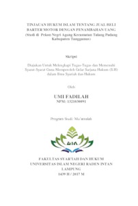 Tinjauan Hukum Islam Tentang Jual Beli Barter Motor Dengan Penambahan Uang (Studi Di Pekon Negri Agung Kecamatan Talang Padang Kabupaten Tanggamus) - Raden Intan Repository