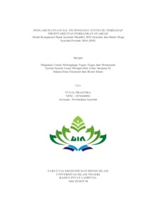 Pengaruh Financial Technology (Fintech) Terhadap Profitabilitas Perbankan Syariah (Studi Komparasi Bank Syariah Mandiri, Bni Syariah, Dan Bank Mega Syariah Periode 2016-2018) - Raden Intan Repository