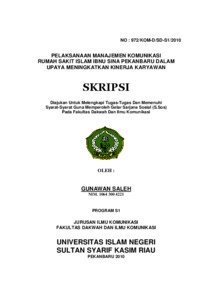 Pelaksanaan Manajemen Komunikasi Rumah Sakit Islam Ibnu Sina Pekanbaru Dalam Upaya Meningkatkan Kinerja Karyawan - Universitas Islam Negeri Sultan Syarif Kasim Riau Repository