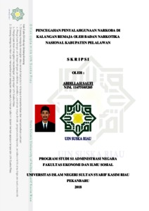 Pencegahan Penyalahgunaan Narkoba Dikalangan Remaja Oleh Badan Narkotika Nasional Kabupaten Pelalawan - Universitas Islam Negeri Sultan Syarif Kasim Riau Repository