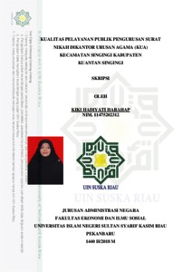 Kualitas Pelayanan Publik Pengurusan Surat Nikah Dikantor Urusan Agama (Kua) Kecamatan Singingi Kabupaten Kuantan Singingi - Universitas Islam Negeri Sultan Syarif Kasim Riau Repository