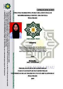 Strategi Marketing Public Relations Dalam Mempromosikan Hotel Grand Suka Pekanbaru - Universitas Islam Negeri Sultan Syarif Kasim Riau Repository