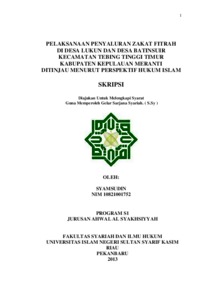 Pelaksanaan Penyaluran Zakat Fitrah Di Desa Lukun Dan Desa Batinsuir Kecamatan Tebing Tinggi Timur Kabupaten Kepulauan Meranti Ditinjau Menurut Perspektif Hukum Islam - Universitas Islam Negeri Sultan Syarif Kasim Riau Repository
