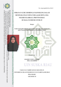 Peranan Guru Bimbingan Konseling Dalam Meningkatkan Minat Belajar Siswa Sma Negeri Olahraga Provinsi Riau Di Masa Pandemi Covid-19 - Universitas Islam Negeri Sultan Syarif Kasim Riau Repository