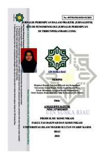 Jurnalis Perempuan Dalam Praktik Jurnalistik (Studi Fenomenologi Jurnalis Perempuan Di Tribunpekanbaru.com) - Universitas Islam Negeri Sultan Syarif Kasim Riau Repository